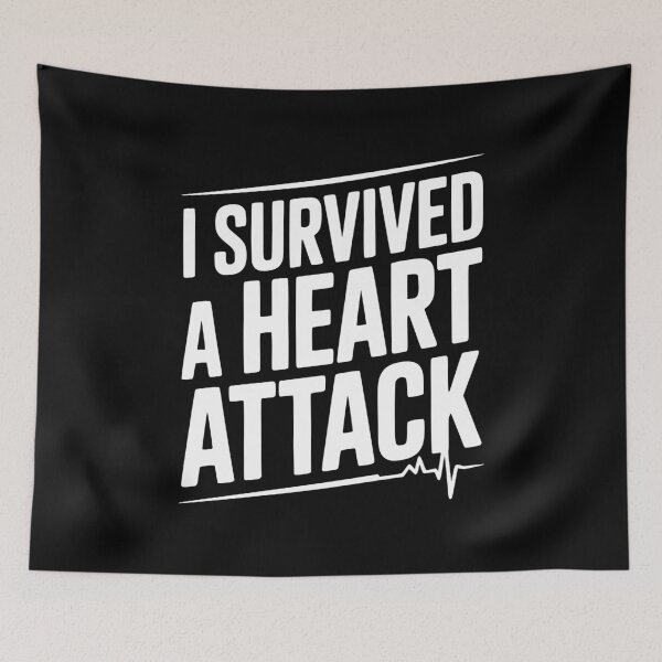 Item preview, I Survived a Heart Attack designed and sold by Frank Ring.