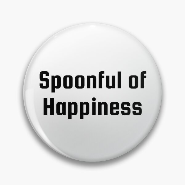 Item preview, Spoonful of Happiness designed and sold by Ninjacatoff.