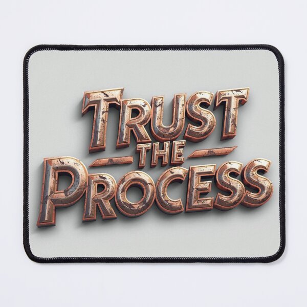 Item preview, Trust The Process - Industrial Metal Typography designed and sold by ZenPaths.