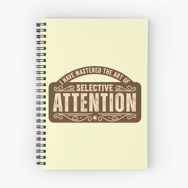Item preview, Selective Attention Funny Sign Design designed and sold by PrintandJoy.
