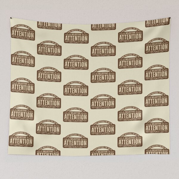 Item preview, Selective Attention Funny Sign Design designed and sold by PrintandJoy.