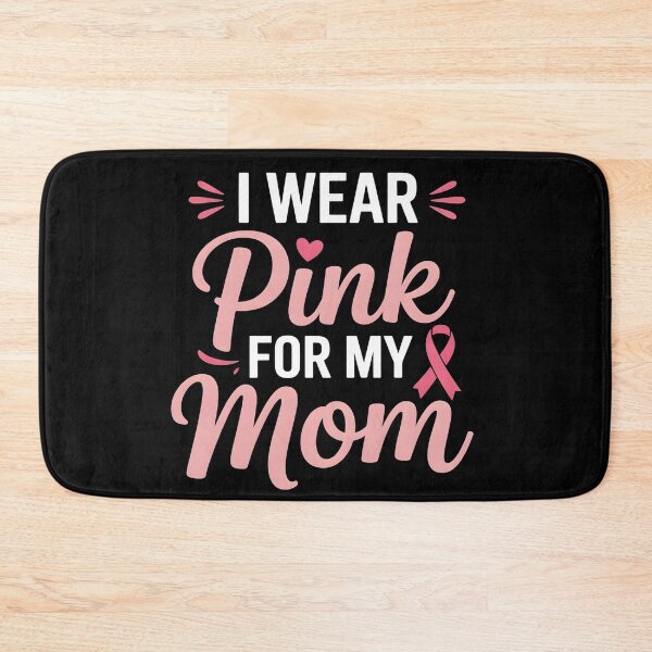 Item preview, I Wear Pink for My Mom Breast Cancer Awareness Support designed and sold by BLZART.