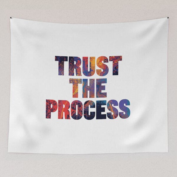 Item preview, Trust The Process - Abstract Paint Splatter designed and sold by ZenPaths.