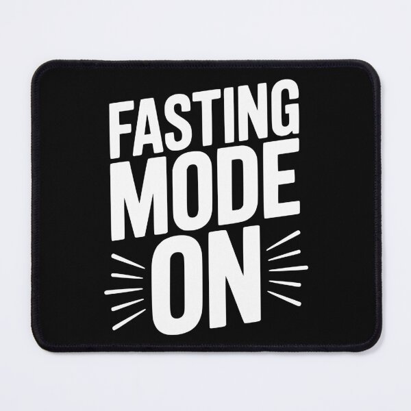Item preview, Fasting Mode On designed and sold by Frank Ring.