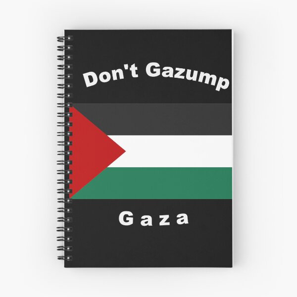Item preview, Don't Gazump Gaza designed and sold by Alisonchambers2.