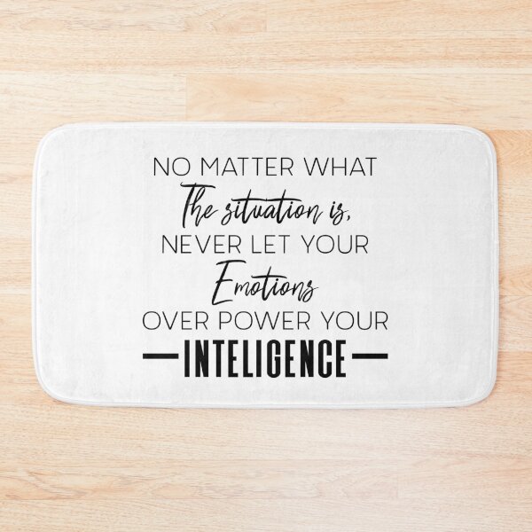 Item preview, Never Let Your Emotions Overpower Your Intelligence – Mindset Quote Typography Design for Emotional Strength designed and sold by FOREVER Motivated.