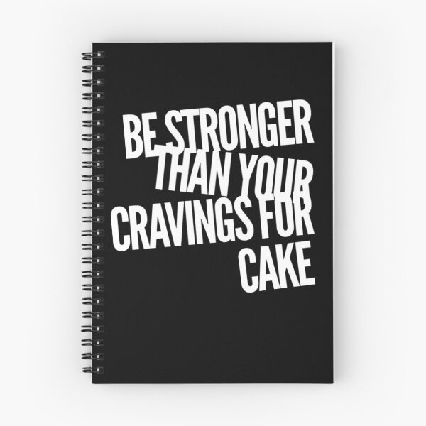 Item preview, Be stronger than your cravings for cake funny motivation designed and sold by snowry.