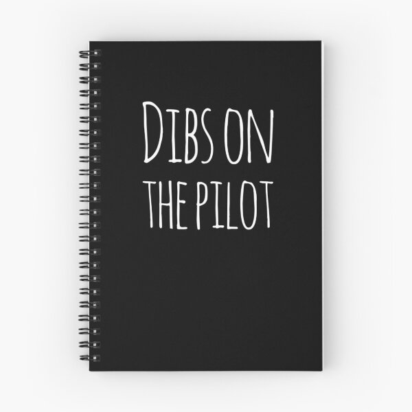 Item preview, Dibs on the pilot funny pilot gf/bf designed and sold by snowry.