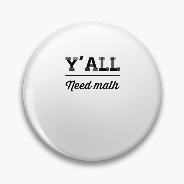 Item preview, Y'All need math funny math teacher designed and sold by snowry.