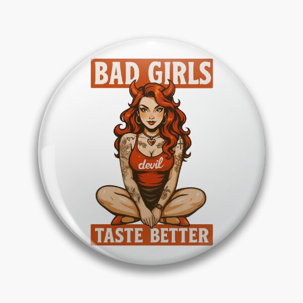 Item preview, Bad Girls Taste Better devil designed and sold by EdgeDrip.