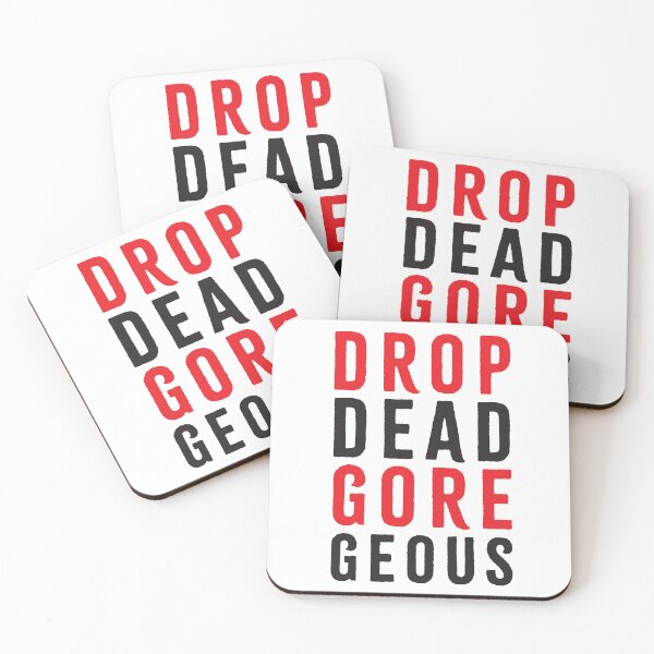 Item preview, Drop Dead Gore Geous funny, punny halloween message designed and sold by LovedayDesigns.