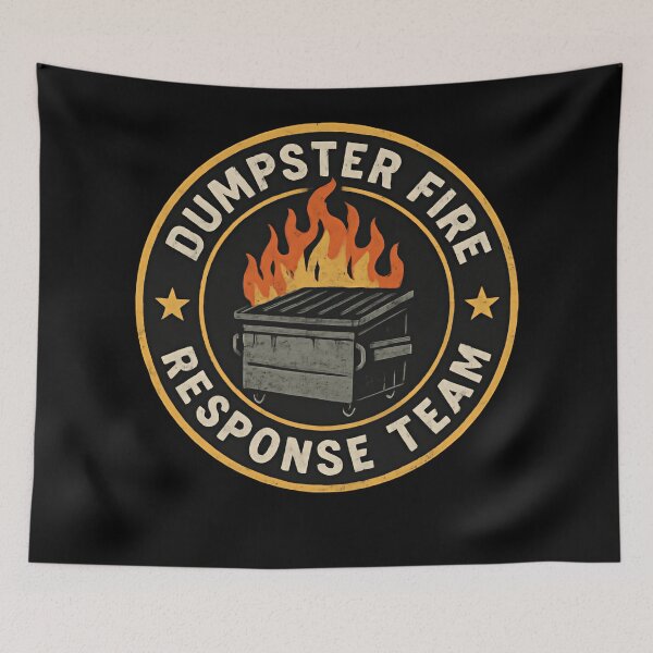 Item preview, Dumpster Fire Response Team Certified Hot Mess Division designed and sold by SkeletonsDanger.