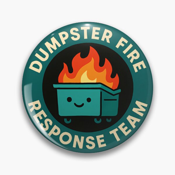 Item preview, Dumpster Fire Response Team Professional Chaos Management Crew designed and sold by SkeletonsDanger.