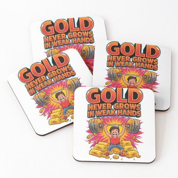Item preview, Gold Never Grows In Weak Hands – Goldlift designed and sold by Design Orbit.