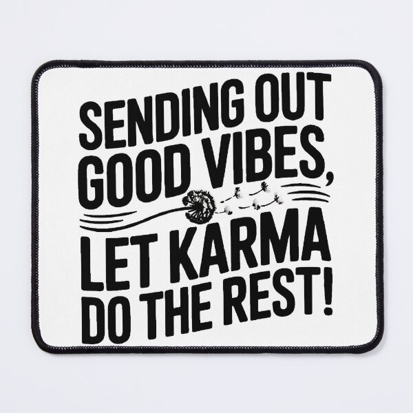 Item preview, I’m Gonna Let Karma Fix It designed and sold by PeakMotion.