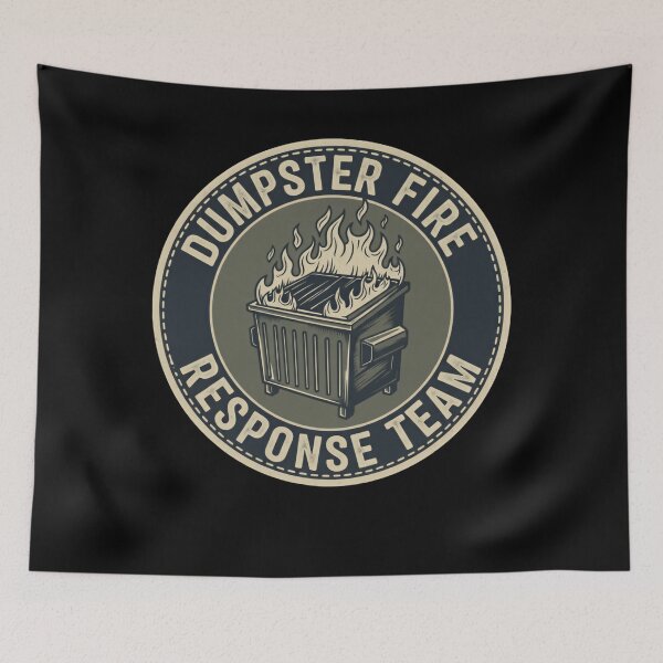 Item preview, Dumpster Fire Response Team Emergency Laugh Support Unit designed and sold by SkeletonsDanger.