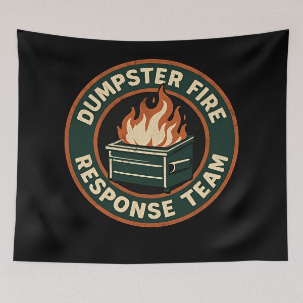 Item preview, Dumpster Fire Response Team Certified Disaster Control Experts designed and sold by SkeletonsDanger.