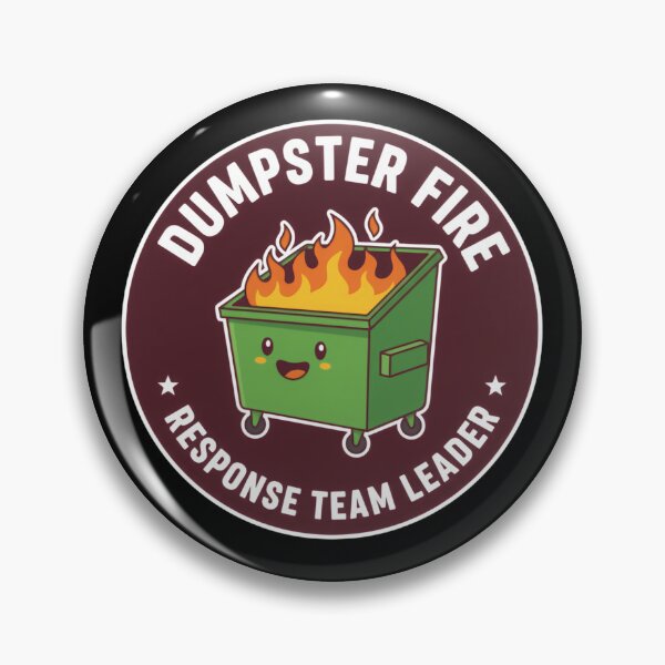 Item preview, Dumpster Fire Response Team Chaos Containment Department designed and sold by SkeletonsDanger.