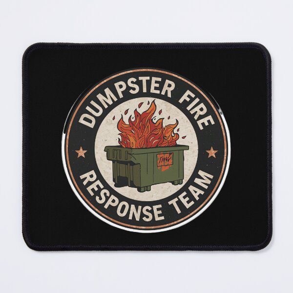 Item preview, Dumpster Fire Response Team Official Disaster Recovery Crew designed and sold by SkeletonsDanger.