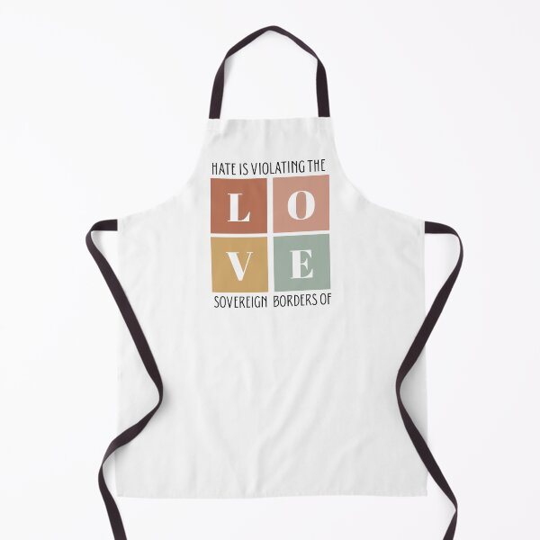 Item preview, Hate is Violating the Sovereign Borders of Love - Political Unity designed and sold by sunnydayco-.