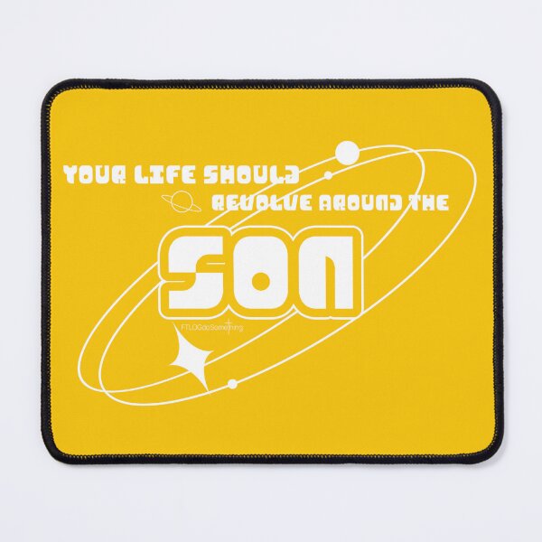 Item preview, Your life should revolve around the Son designed and sold by FTLOG.
