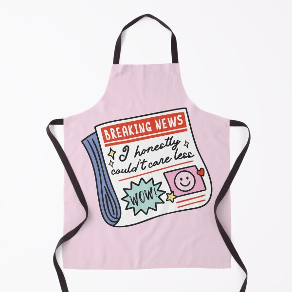 Item preview, Breaking News – I Honestly Couldn’t Care Less – Self Love Edition designed and sold by HotFluff.
