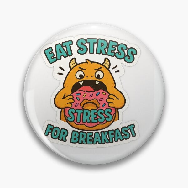 Item preview, Eat Stress For Breakfast – Cute Monster Donut Humour – Anti-Stress Motivation designed and sold by BlackStarShop77.
