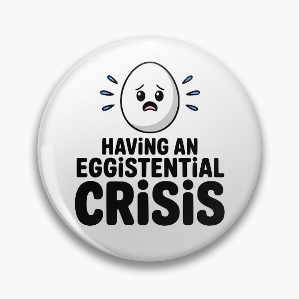 Item preview, Having An Eggistential! Cute Egg Pun designed and sold by PMCreative.
