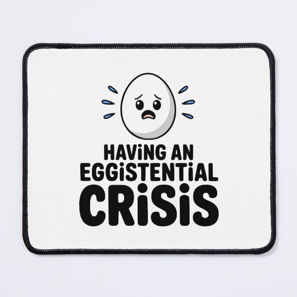 Item preview, Having An Eggistential! Cute Egg Pun designed and sold by PMCreative.