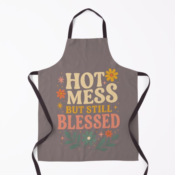 Item preview, Hot Mess But Still Blessed – Funny Positive Retro Typography Design designed and sold by FluffyCreative.