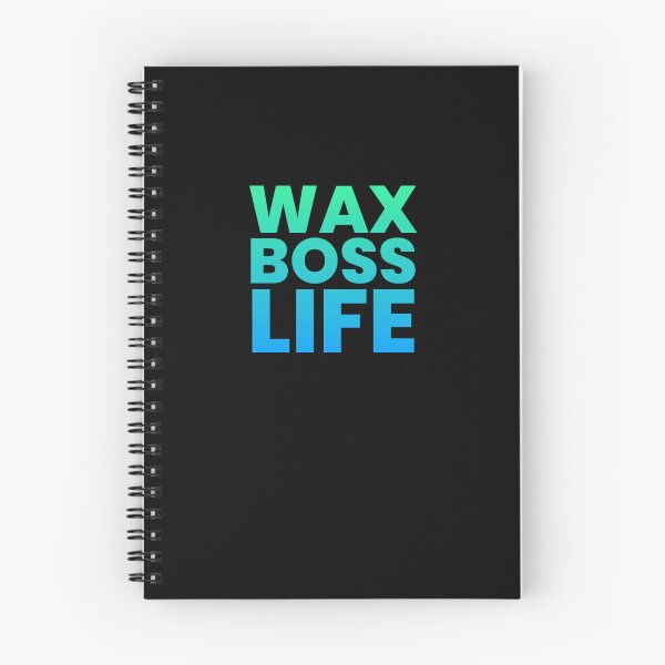 Item preview, Wax boss life designed and sold by 306Biz.