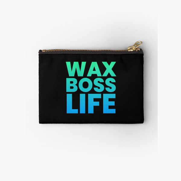 Item preview, Wax boss life designed and sold by 306Biz.