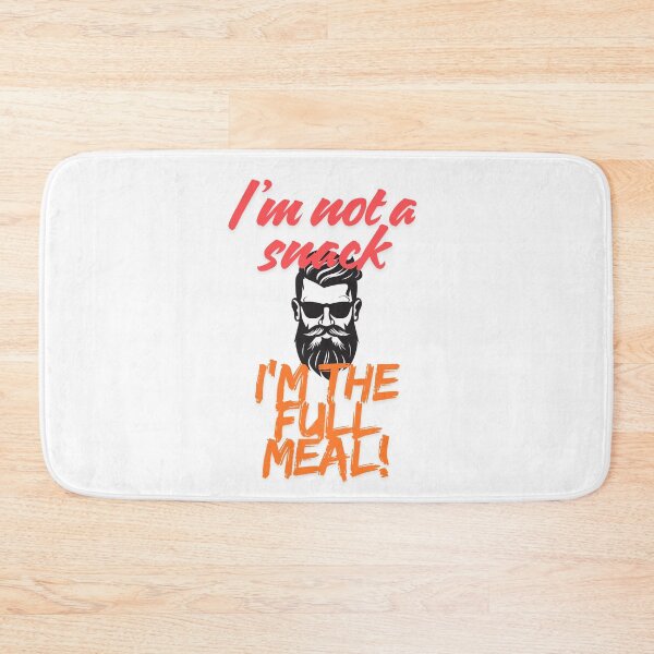 Item preview, I'm not a snack, I'm the full meal designed and sold by ArtesioByZaber.