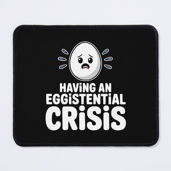 Item preview, Having An Eggistential! Funny Egg Pun designed and sold by PMCreative.