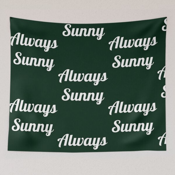 Item preview, Always Sunny (1) designed and sold by Beilkeameli.