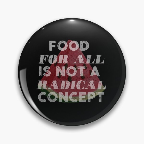 Item preview, Food for all is not a radical concept designed and sold by remerasnerdas.