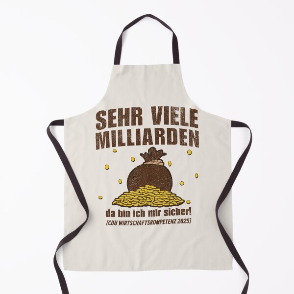 Item preview, MANY BILLIONS – CDU satire on the budget debate designed and sold by VariousGoodies.