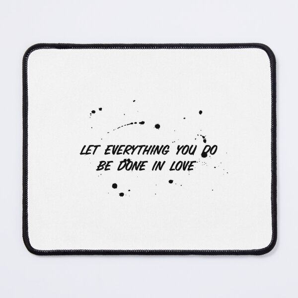 Item preview, Let Everything You Do Be Done in Love – Inspirational Faith Quote Typography Design designed and sold by FOREVER Motivated.