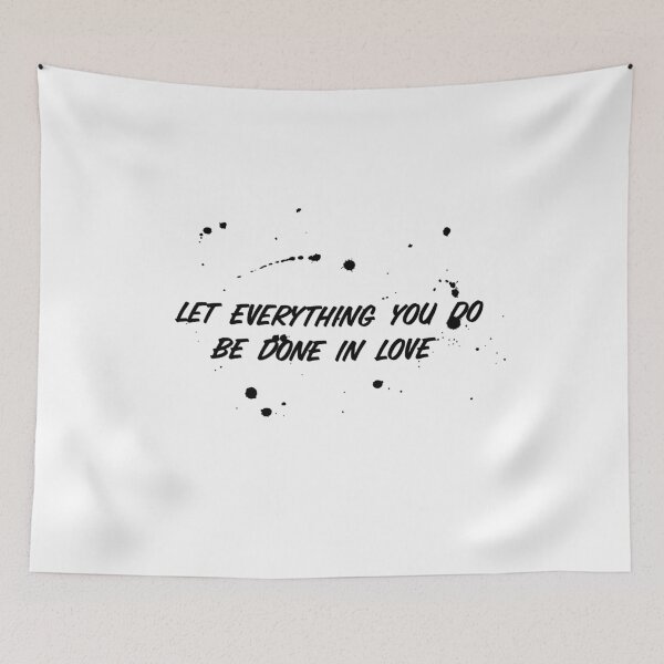 Item preview, Let Everything You Do Be Done in Love – Inspirational Faith Quote Typography Design designed and sold by FOREVER Motivated.