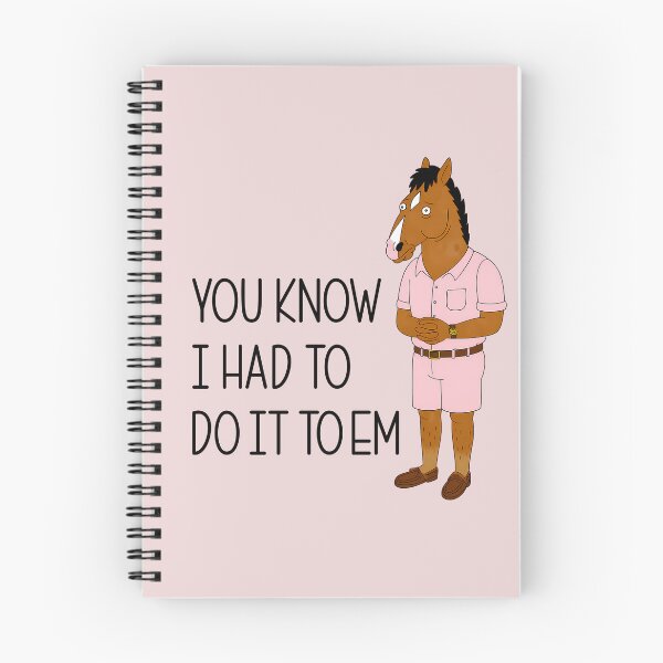 Item preview, Had to Do It to Em - BoJack Horseman designed and sold by oops-I-drew-again.