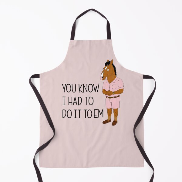 Item preview, Had to Do It to Em - BoJack Horseman designed and sold by oops-I-drew-again.