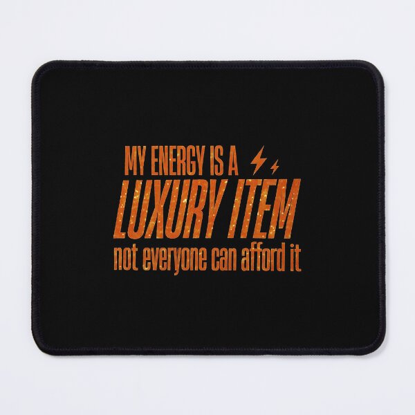 Item preview, My Energy Is a Luxury Item – Bold Sparkle-Effect Typography | Self‑Care & Boundaries Quote designed and sold by Abirtom.