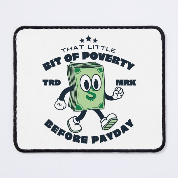 Item preview, That little bit of poverty before payday designed and sold by Peerless-Prime.