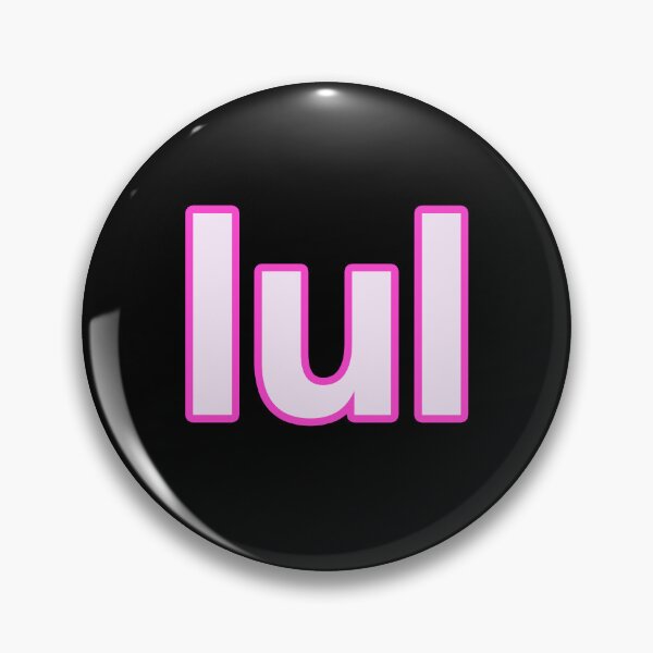 Item preview, lul, Pink Outline designed and sold by Memes N Lore .