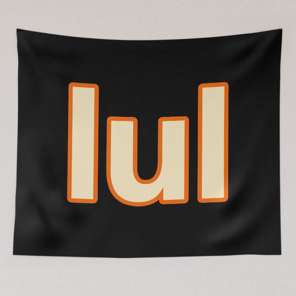 Item preview, lul, Orange Outline designed and sold by Memes N Lore .
