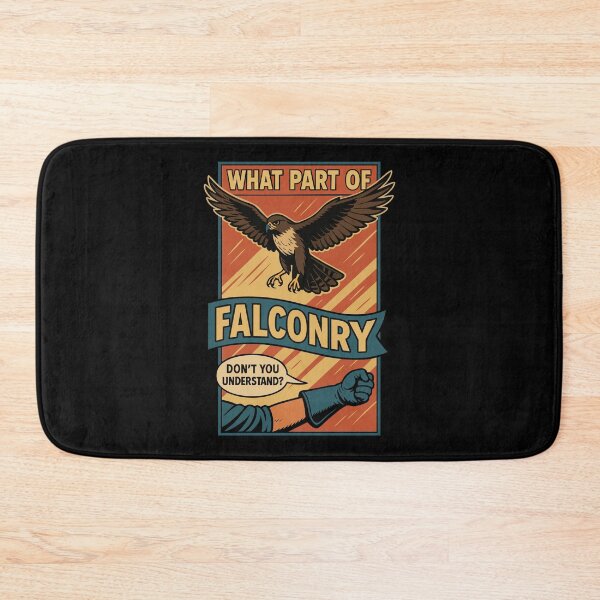 Item preview, Falcon Design What Part Of Falconry Don't You designed and sold by LuminOrb.