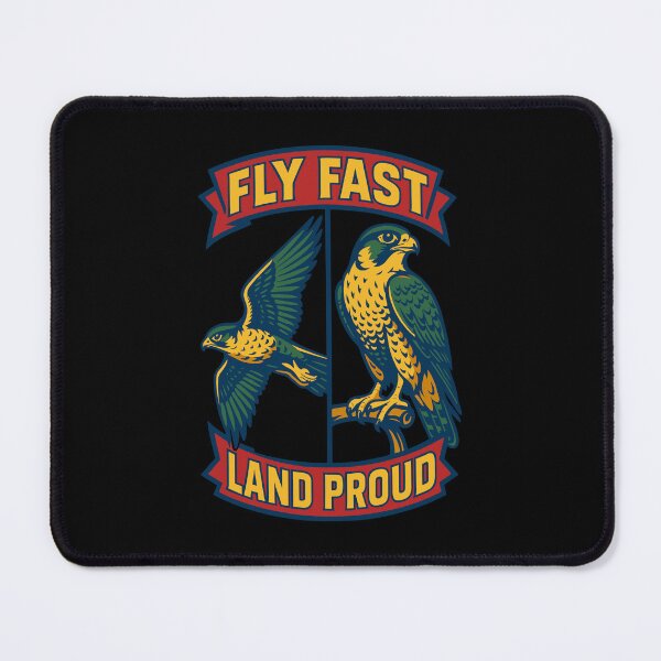 Item preview, Fly Fast Land Proud Falconry falcon Birds designed and sold by LuminOrb.