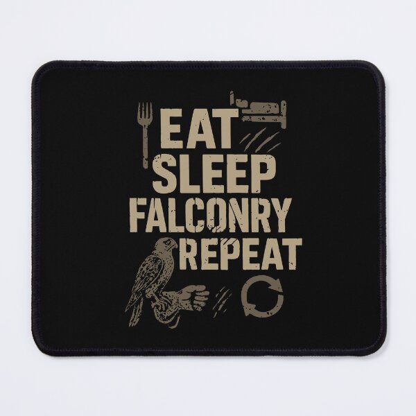 Item preview, Eat Sleep Falconry Repeat Falcon Design designed and sold by LuminOrb.