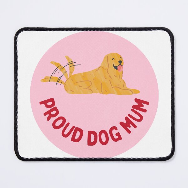 Item preview, Proud Dog Mum - Golden Retriever designed and sold by StellaRoseArtCo.