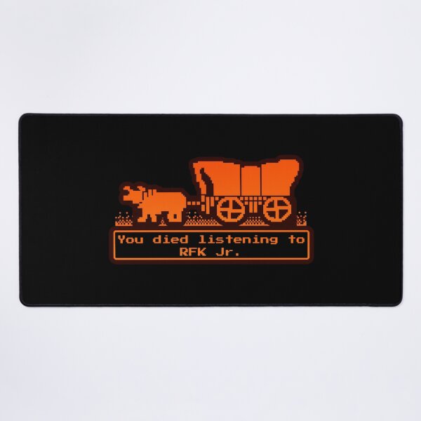 Item preview, You Have Died Listening to RFK Jr Oregon Meme designed and sold by liora1pastel.